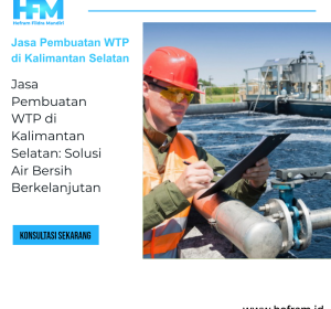 Jasa Pembuatan WTP di Kalimantan Selatan